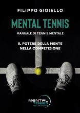 img - Mental Tennis - I colpi vincenti di Filippo Gioiello