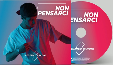 IL 5 Aprile esce l'album d'esordio “NON PENSARCI” di FEDERICO BARONI