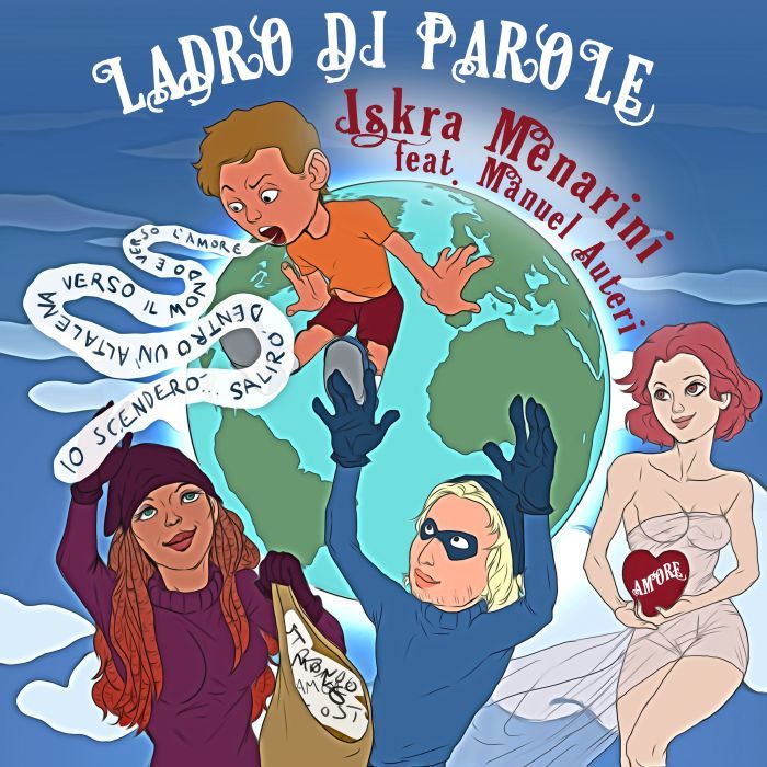 ISKRA MENARINI: in radio e disponibile in digitale il suo nuovo brano LADRO DI PAROLE feat. MANUEL AUTERI