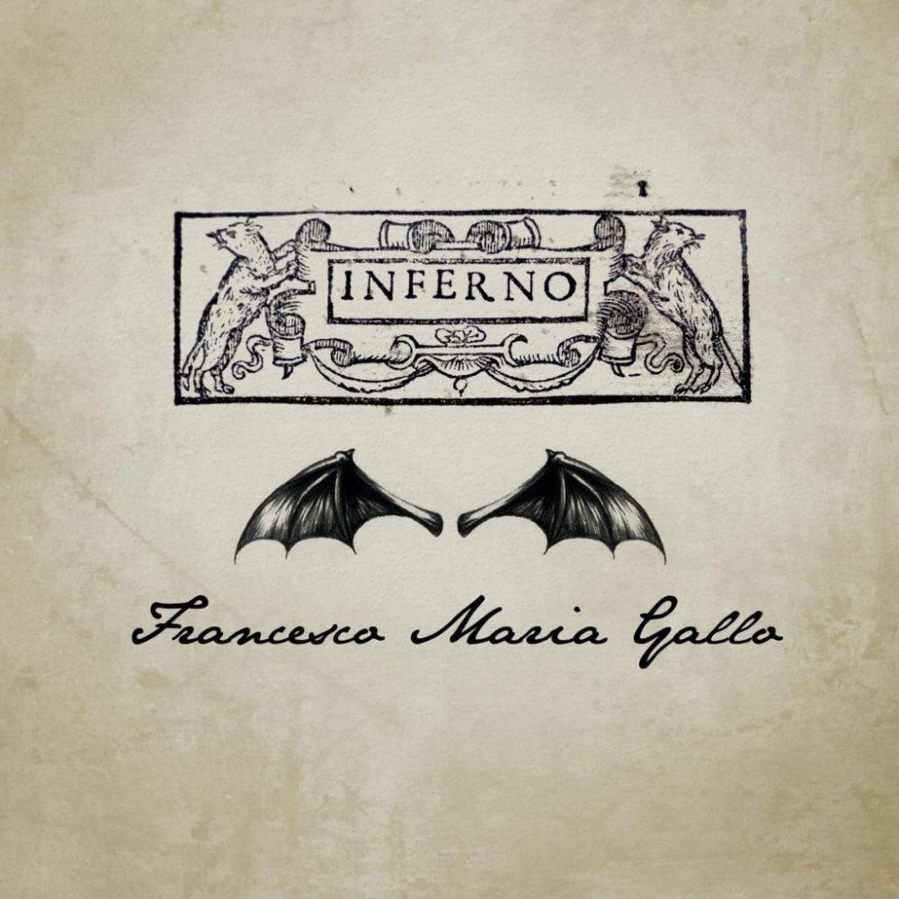In vinile "INFERNO" - Opera rock electro sinfonica di FRANCESCO MARIA GALLO