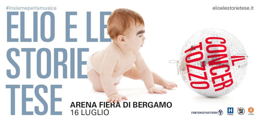ELIO E LE STORIE TESE, TRIO MEDUSA e CESVI #insiemeperlamusica - Il 16 luglio all'Arena Fiera di Bergamo IL CONCERTOZZO