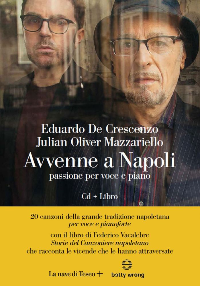 Il 26 maggio esce AVVENNE A NAPOLI passione per voce e piano, il nuovo cofanetto CD+LIBRO di EDUARDO DE CRESCENZO