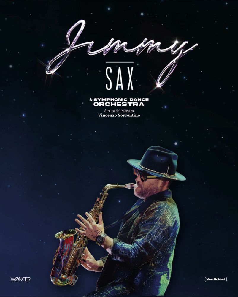 Il sassofonista internazionale JIMMY SAX torna dal vivo con JIMMY SUMMER TOUR 2022 accompagnato da THE SYMPHONIC DANCE ORCHESTRA diretta dal Maestro Vincenzo Sorrentino.
