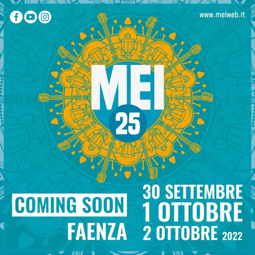 MEI 2022 - Meeting delle Etichette Indipendenti: venerdì 30 settembre, sabato 1 e domenica 2 ottobre a FAENZA (Ravenna) tre giorni di concerti, forum, convegni, fiere e mostre