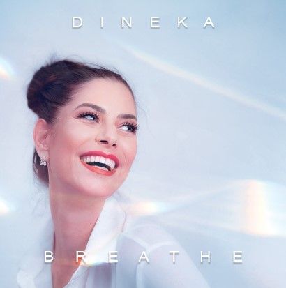 Il nuovo album di inediti di Dineka "Breathe", in fisico e digitale. Anticipato dal nuovo brano "I Sing Myself a Lullaby"